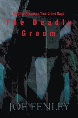 The Deadly Groom 1