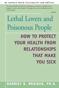 bokomslag Lethal Lovers and Poisonous People