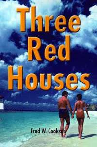 bokomslag Three Red Houses