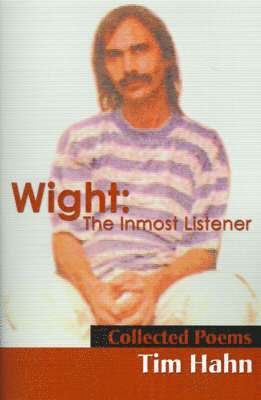 bokomslag Wight: The Inmost Listener