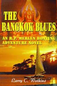 bokomslag The Bangkok Blues