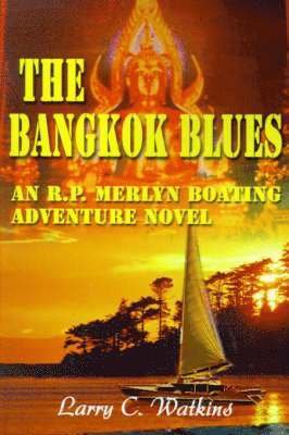 The Bangkok Blues 1