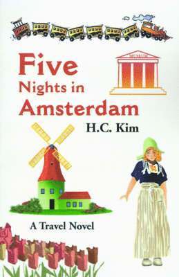 H C Kim - Five Nights in Amsterdam, Häftad