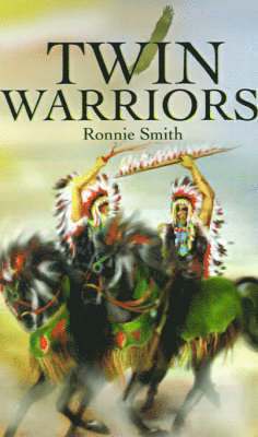 Ronnie Smith - Twin Warriors, Häftad