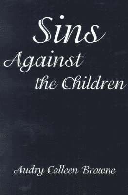 Sins Against the Children 1