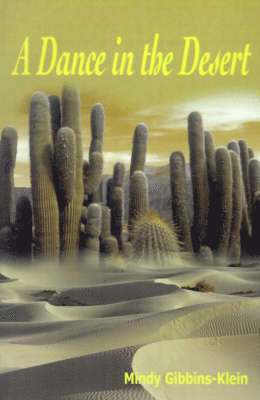 A Dance in the Desert 1