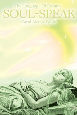Carol Alethia Brink - Soul-Speak, Häftad
