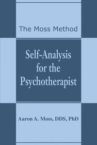 bokomslag Self-Analysis for the Psychotherapist