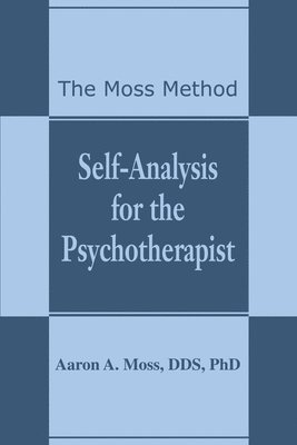 Self-Analysis for the Psychotherapist 1