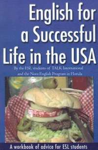 bokomslag English for a Successful Life in the USA