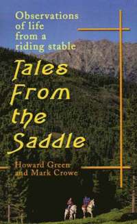 bokomslag Tales from the Saddle