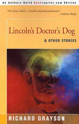 Lincoln's Doctor's Dog 1