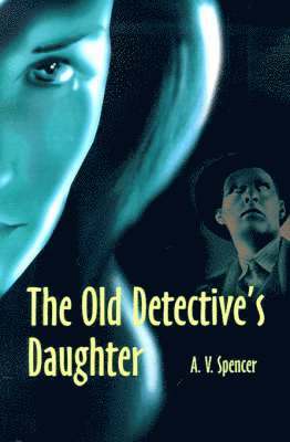The Old Detective's Daughter 1