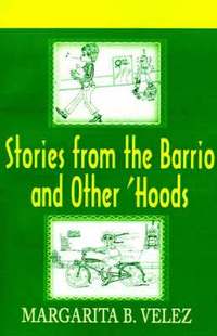 bokomslag Stories from the Barrio and Other 'Hoods