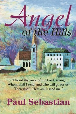 Angel of the Hills 1
