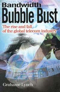 bokomslag Bandwidth Bubble Bust