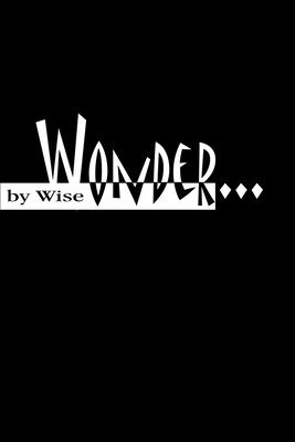Wise - Wonder, Häftad