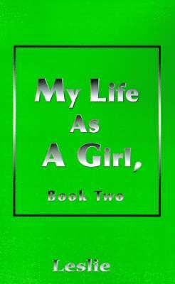 bokomslag My Life as a Girl