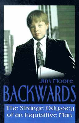 Jim Moore - Backwards, Häftad