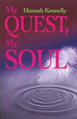 My Quest, My Soul 1