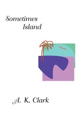 Sometimes Island 1