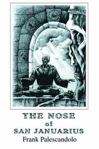 bokomslag The Nose of San Januarius