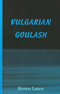 Vulgarian Goulash 1