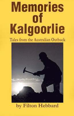 bokomslag Memories of Kalgoorlie