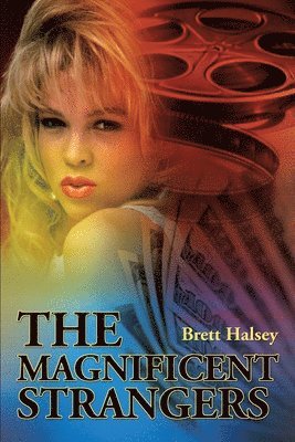 Brett Halsey - Magnificent Strangers, Häftad. Tillgänglighet: Lägg i varukorg