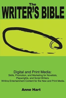 The Writer's Bible 1