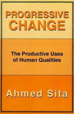 Ahmed Sita - Progressive Change, Häftad