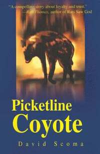 bokomslag Picketline Coyote