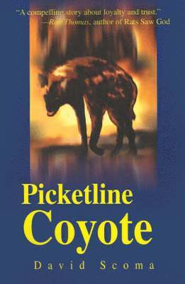 Picketline Coyote 1