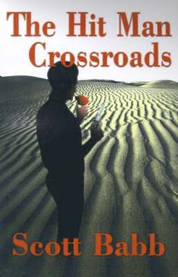 The Hit Man Crossroads 1