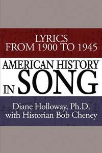 bokomslag American History in Song