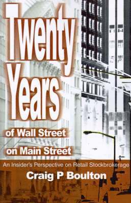 bokomslag Twenty Years of Wall Street on Main Street