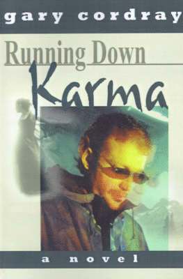 Running Down Karma 1