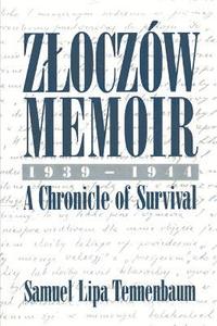 bokomslag Zloczow Memoir