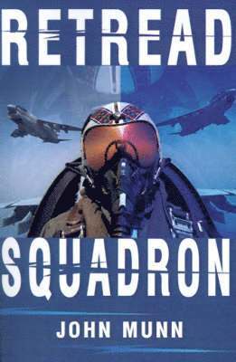 John Munn - Retread Squadron, Häftad