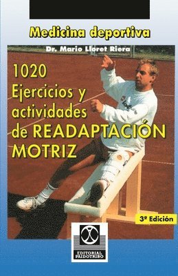 bokomslag 1020 Ejercicious y Actividades de Readaptacion Motriz