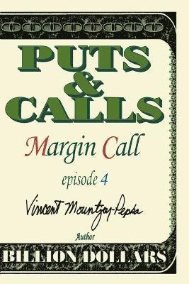 Margin Call Episode IV 1