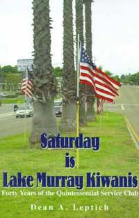 bokomslag Saturday is Lake Murray Kiwanis