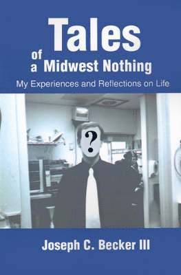 Tales of a Midwest Nothing 1