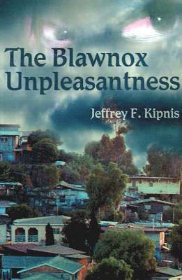 bokomslag Blawnox Unpleasantness