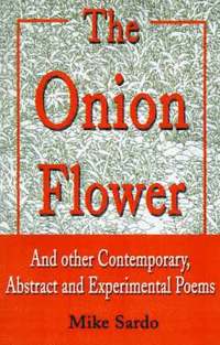 bokomslag The Onion Flower