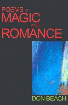 bokomslag Poems of Magic and Romance
