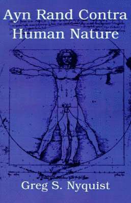Ayn Rand Contra Human Nature 1