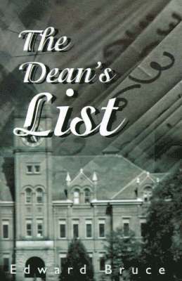 Edward Bruce - Dean's List, Häftad