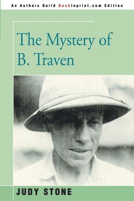 The Mystery of B. Traven 1