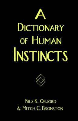 bokomslag A Dictionary of Human Instincts